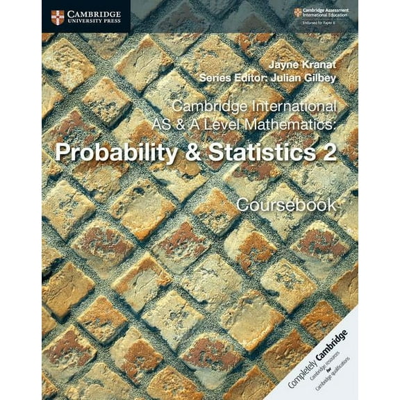Cambridge International as & a Level Mathematics: Probability & Statistics 2 Coursebook, (Paperback)