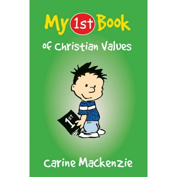 My First Books: My First Book of Christian Values (Paperback)