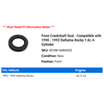 thumbnail image 2 of Front Crankshaft Seal - Compatible with 1990 - 1992 Daihatsu Rocky 1.6L 4-Cylinder 1991, 2 of 2