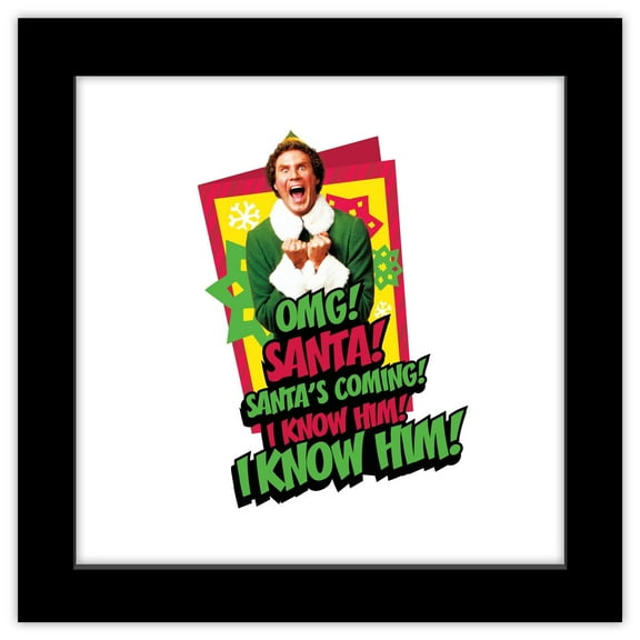 Gallery Pops Elf - Santa's Coming I know Him Wall Art, Black Framed Version, 12" x 12"