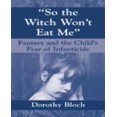 thumbnail image 1 of So The Witch Won'T Eat Me, 1 of 2