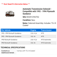 thumbnail image 2 of Automatic Transmission Solenoid - Compatible with 1992 - 1994 Plymouth Sundance 1993, 2 of 2