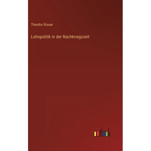 Lohnpolitik in der Nachkriegszeit (Hardcover)