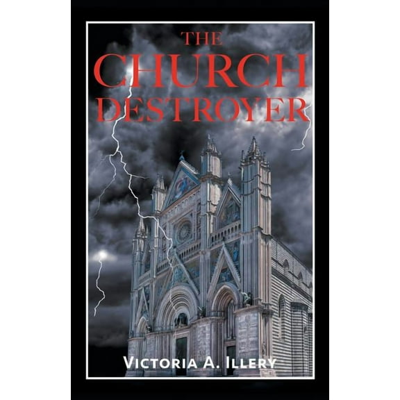 The Church Destroyer (Paperback)