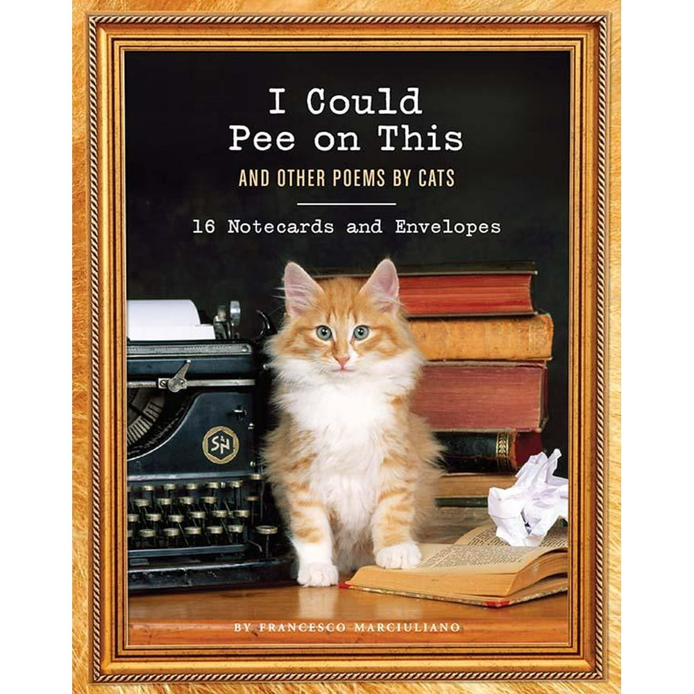 I Could Pee on This Notecards And Other Poems by Cats