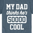 thumbnail image 3 of Instant Message - Cool Dad He Thinks - Toddler & Youth Short Sleeve Graphic T-Shirt, 3 of 6