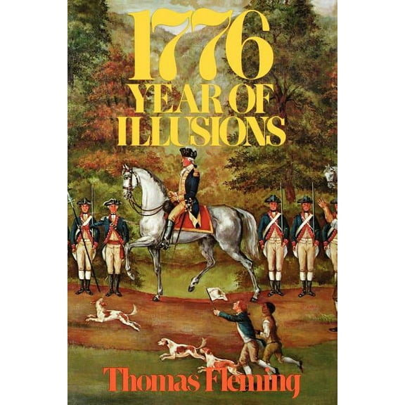 1776: Year of Illusions, (Paperback)