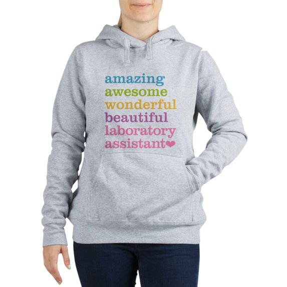 CafePress - Amazing Laboratory Assis - Women's Hooded Sweatshirt