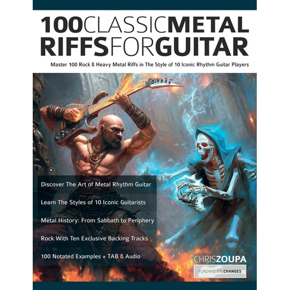 100 Classic Metal Riffs For Guitar: Master 100 Rock & Heavy Metal Riffs in The Style of 10 Iconic Rhythm Guitar Play, (Paperback)