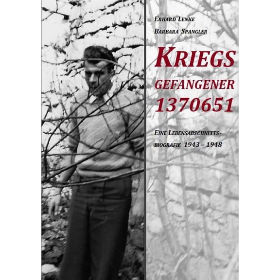 Kriegsgefangener 1370651, (Paperback)