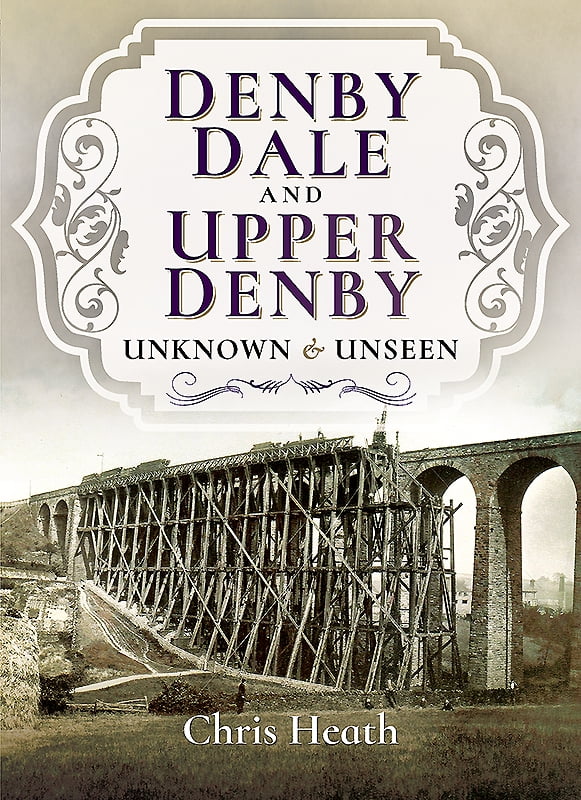 Denby Dale and Upper Denby Unknown and Unseen (Paperback) Walmart