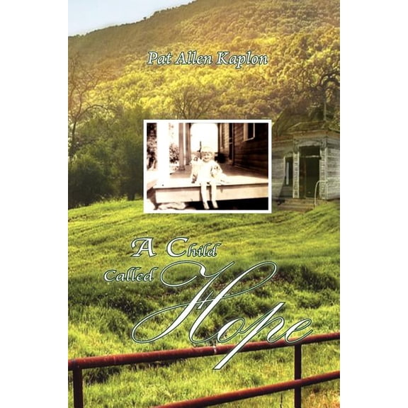 A Child Called Hope, (Paperback)
