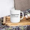 thumbnail image 3 of Sister Coffee Mug,Seester Definition Coffee Mug,Christmas Birthday Gifts For Sister，Sister Gifts From Sister Brother,Sister Coffee Mugs 11oz, 3 of 5