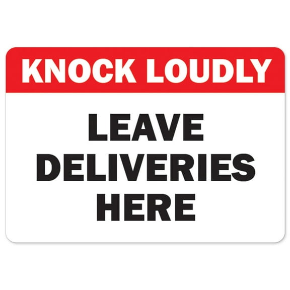 SignMission OS-NS-P-1218-25527 Covid-19 Notice Sign - Knock Loudly Leave Deliveries Here