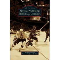 Nassau Veterans Memorial Coliseum (Hardcover)