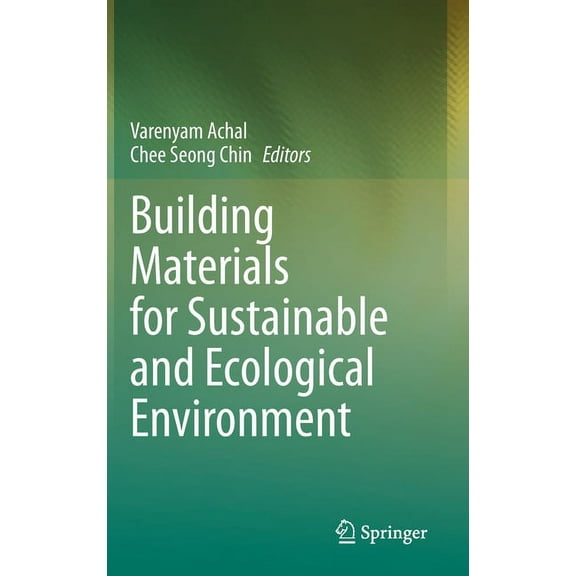 Building Materials for Sustainable and Ecological Environment, (Hardcover)