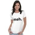 thumbnail image 3 of Meh Careless Sarcastic Satire Funny Men's Graphic T Shirt Tees Brisco Brands M, 3 of 4