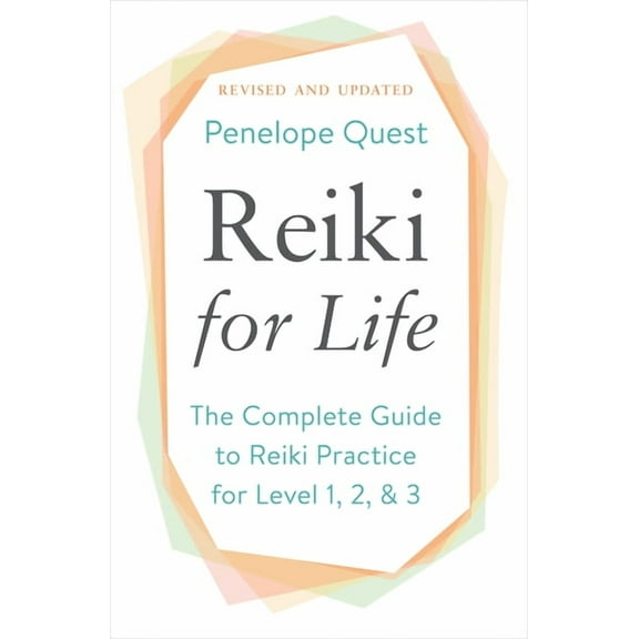Reiki for Life: The Complete Guide to Reiki Practice for Levels 1, 2 & 3, (Paperback)