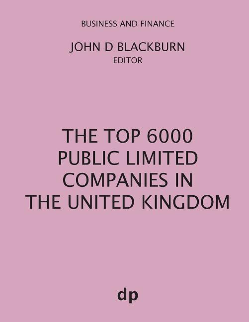 Business and Finance The Top 6000 Public Limited Companies in The