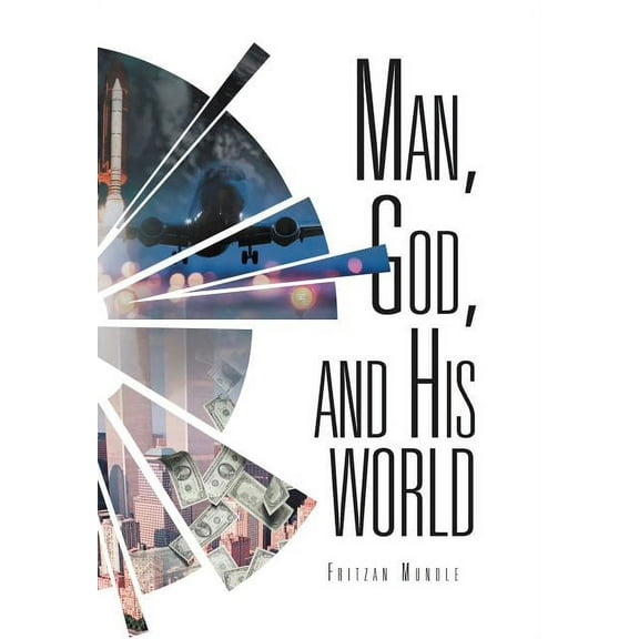 Man, God, and His World