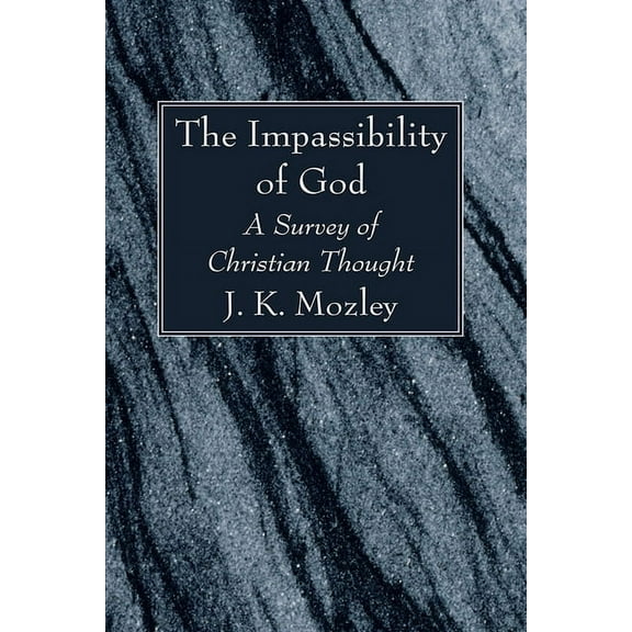 The Impassibility of God (Paperback)