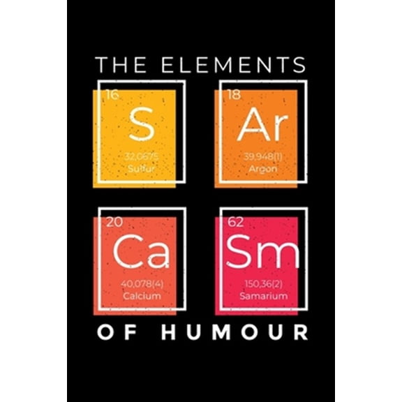 Pre-Owned SARCASM The Elements of Humor: Joke Writing Workbook * Great gift for aspiring Comedian * Write Comedy Jokes 6" x 9" 100 pages (Paperback)