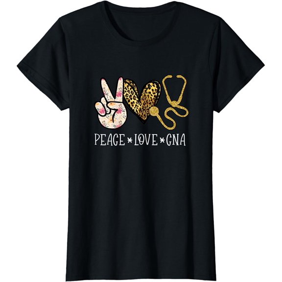 Peace Love CNA Nurse Nurselife Certified Nursing Assistant T-Shirt