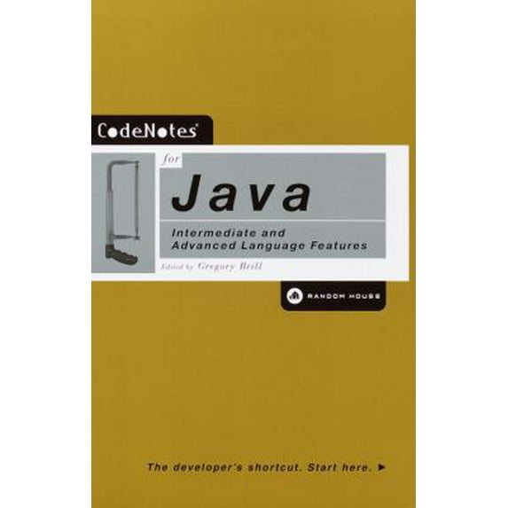 Pre-Owned CodeNotes for Java: Intermediate and Advanced Language Features (Paperback) 0812991923 9780812991925