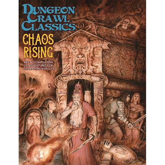 Dungeon Crawl Classics #89: Chaos Rising (Paperback)