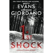 1st Shock (Schock Sisters Mystery #1)