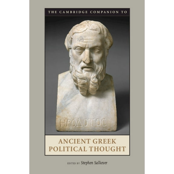 Cambridge Companions to the Ancient Worl The Cambridge Companion to Ancient Greek Political Thought, (Paperback)