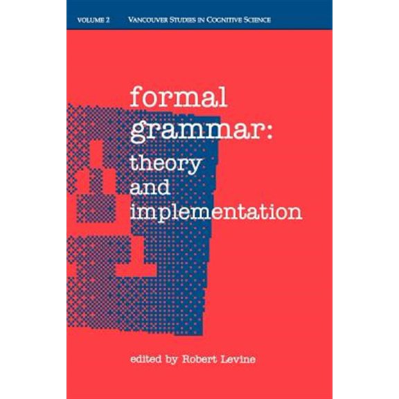 Pre-Owned C Ndcs T New Directions in Cognitive Sci Formal Grammar: Theory and Implementation, Book 2, (Paperback)