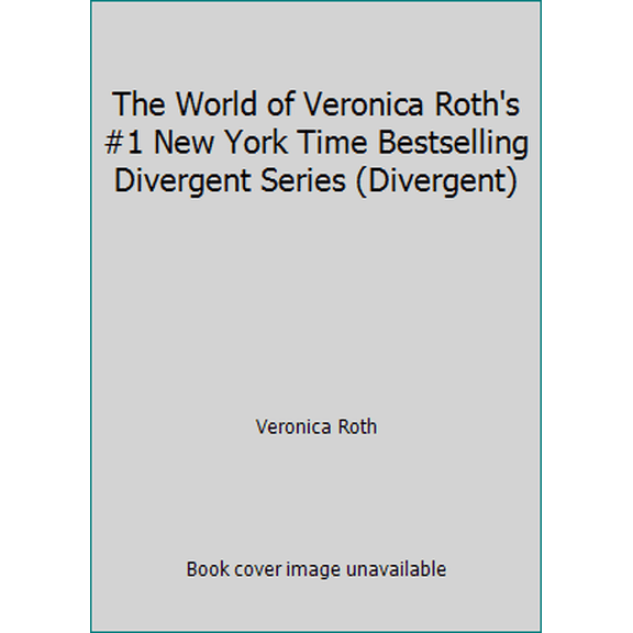 Pre-Owned The World of Veronica Roth's #1 New York Time Bestselling Divergent Series (Divergent) (Paperback) 0062234919 9780062234919