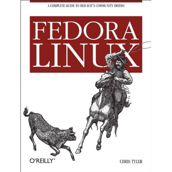 Pre-Owned Fedora Linux (Paperback) 0596526822 9780596526825