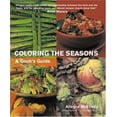 thumbnail image 1 of Pre-Owned Coloring the Seasons: A Cook's Guide (Hardcover) 1904920551 9781904920557, 1 of 1