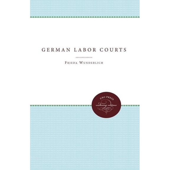 German Labor Courts, (Paperback)