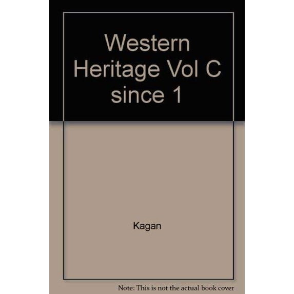 Pre-Owned Western Heritage Vol C since 1 Paperback