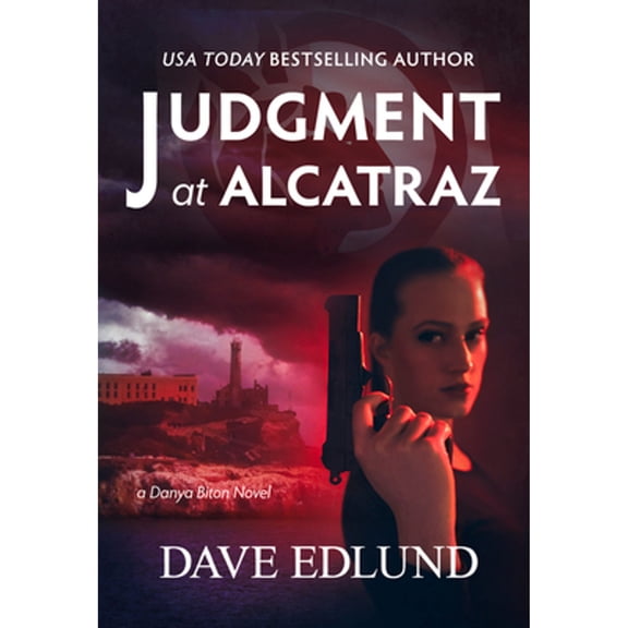Danya Biton: Judgment at Alcatraz (Paperback)