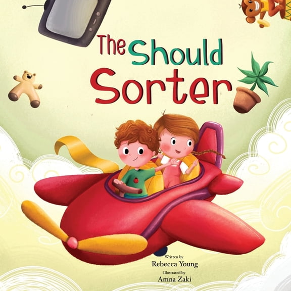 Bug & Bear The Should Sorter: A Magical Tale of Letting Go, Being Brave, and Becoming YOU!, Book 3, (Paperback)