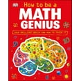 thumbnail image 1 of Pre-Owned How to Be a Math Genius: Your Brilliant Brain and How to Train It (Hardcover) 0756697964 9780756697969, 1 of 1
