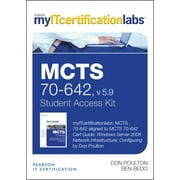 McTs 70-642 Cert Guide: Windows Server 2008 Network Infrastructure, Configuring Myitcertificationlab -- Access Card, (Hardcover)