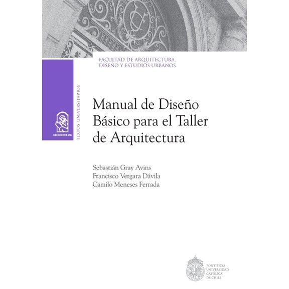 Manual de dise o b sico para el taller de arquitectura, (Paperback)