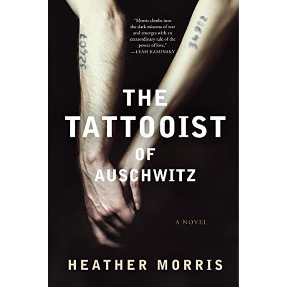 Pre-Owned The Tattooist of Auschwitz (Paperback) by Heather Morris