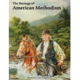 thumbnail image 1 of Pre-Owned The Heritage of American Methodism (Paperback) 0979793556 9780979793554, 1 of 1