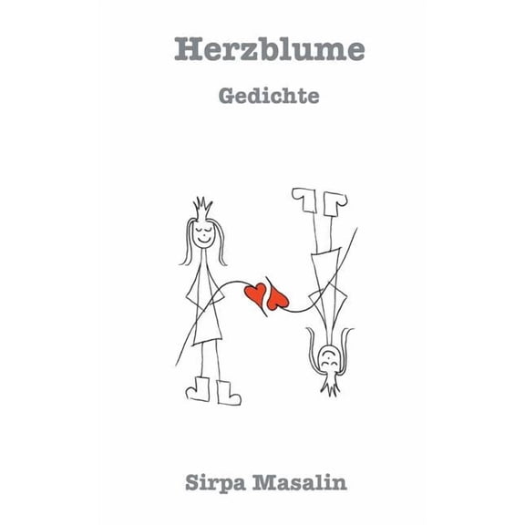 Herzblume: Gedichte, (Paperback)