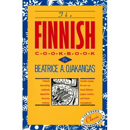 Banana Pepper Recipes - The Finnish Cookbook : Finland's best-selling cookbook adapted for American kitchens Includes recipes for sour rye bread, Bishop's pepper cookies, and Finnnish smorgasbord