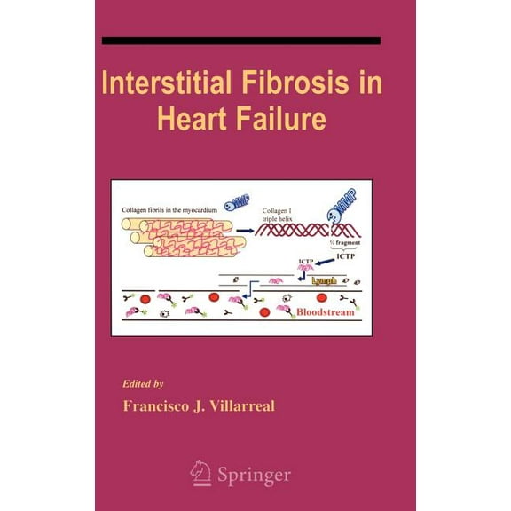 Developments in Cardiovascular Medicine Interstitial Fibrosis in Heart Failure, Book 253, (Hardcover)