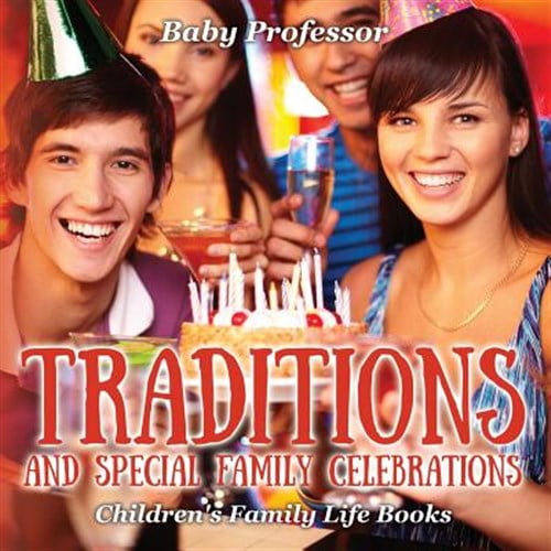 Pre-Owned Traditions and Special Family Celebrations- Children's Family Life Books