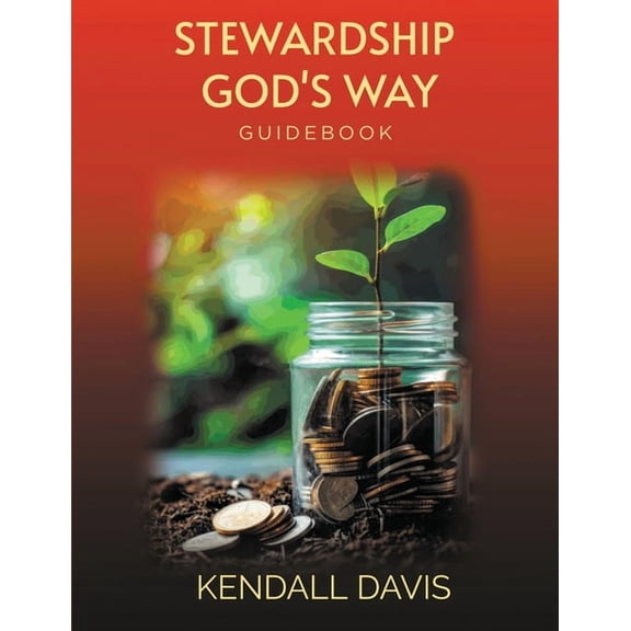 Stewardship God's Way Guidebook, (Paperback)