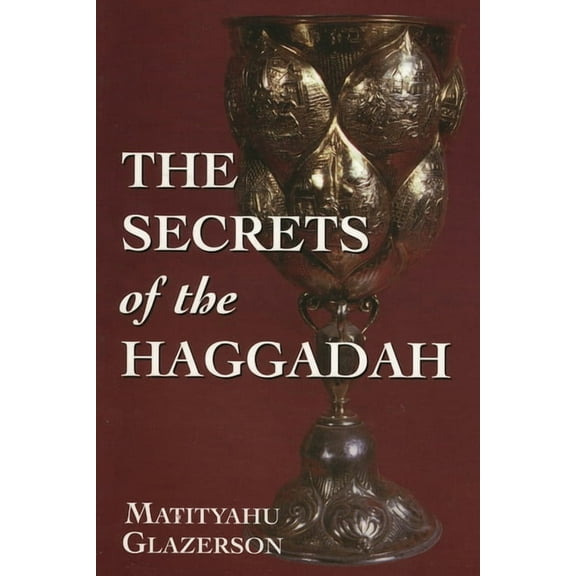 Secrets of the Haggadah, (Paperback)